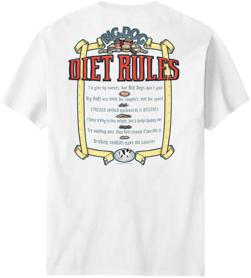 Big Dog Diet Rules T-Shirt