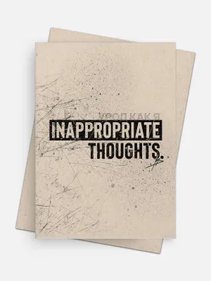 Inappropriate Thoughts Love Card