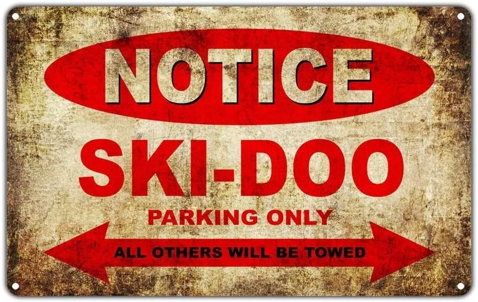 NEW Notice Ski-doo Parking Only Metal Wall Sign