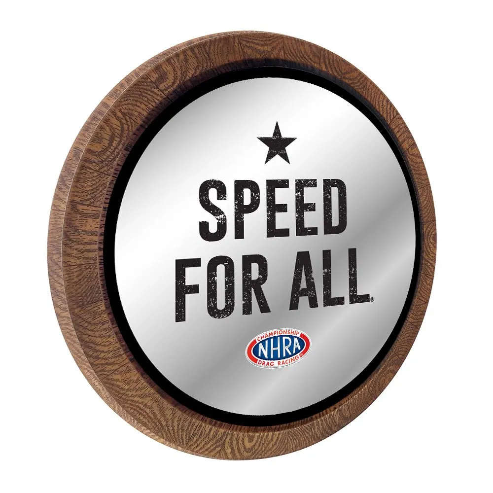 NHRA: Speed for All - Mirrored Barrel Top Mirrored Wall Sign