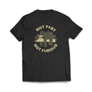 Not Fast, Not Furious Sloth  T-Shirt