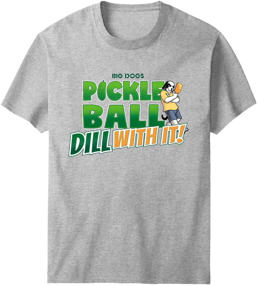 Pickleball Dill With It T-Shirt