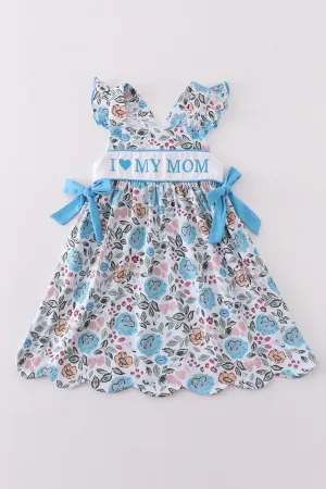 Premium Blue Floral I Love Mom Embroidery Dress