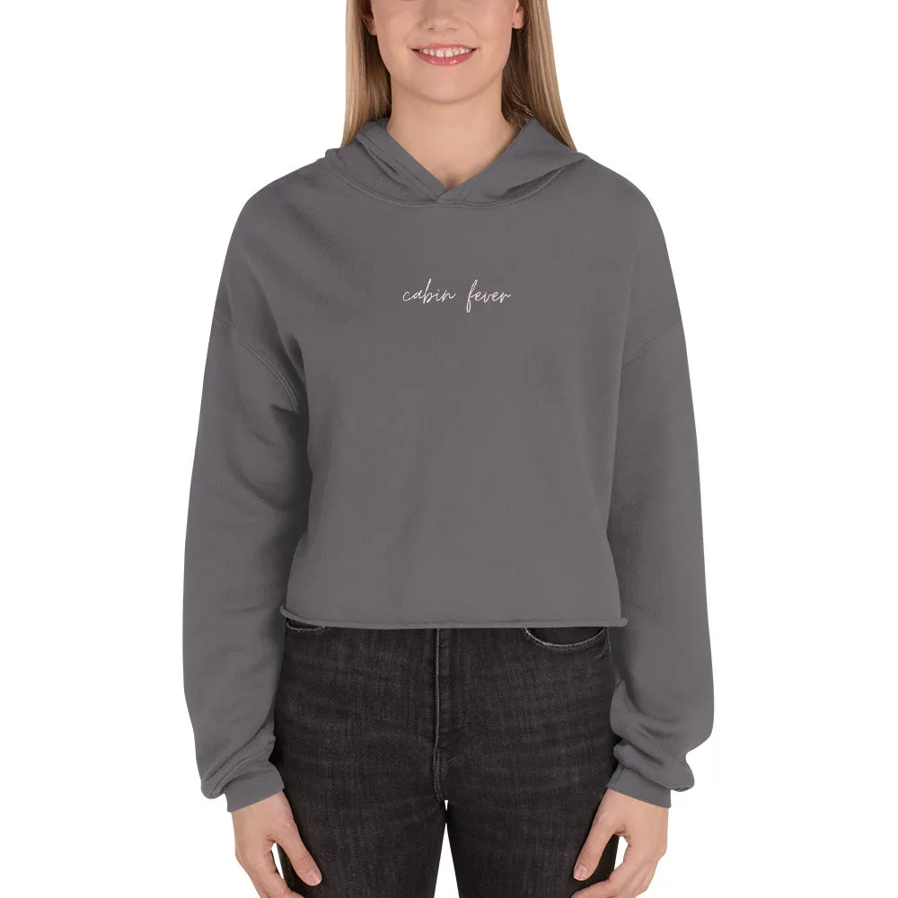"CABIN FEVER- PINK" Crop Hoodie