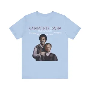 Sanford and Son - Unisex Short Sleeve Shirt